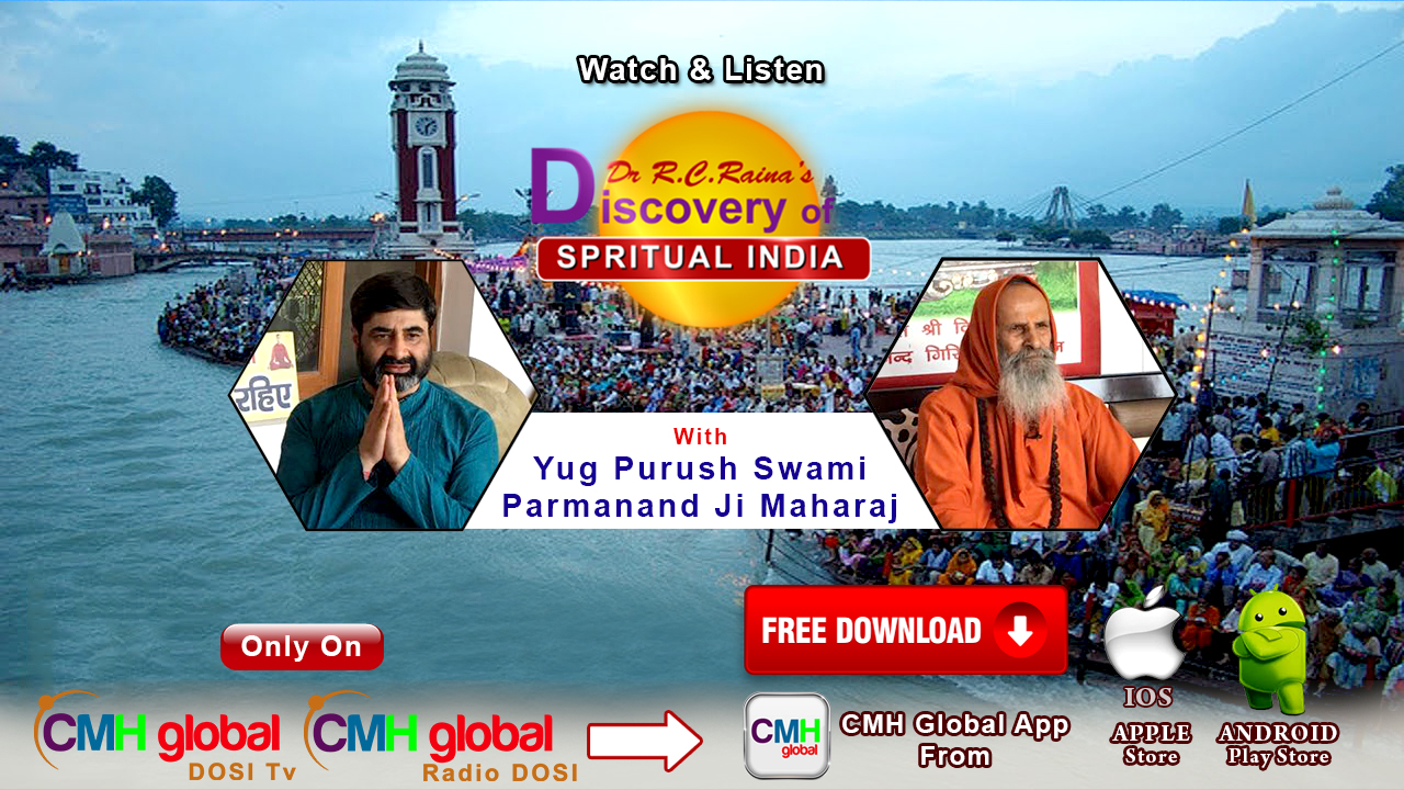 Discovery of Spiritual India with Yug Purush Parmanand Ji Maharaj  